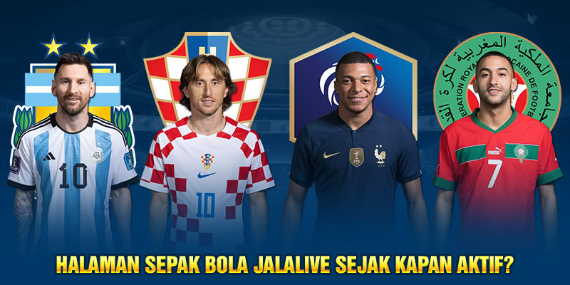 Halaman sepak bola Jalalive Sejak kapan aktif?